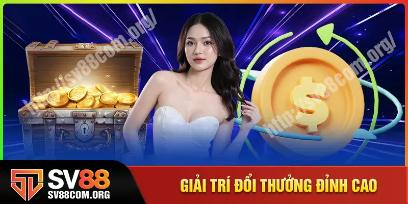 Những yếu tố nổi bật làm nên tên tuổi của SV88COM Những yếu tố nổi bật làm nên tên tuổi của SV88COM